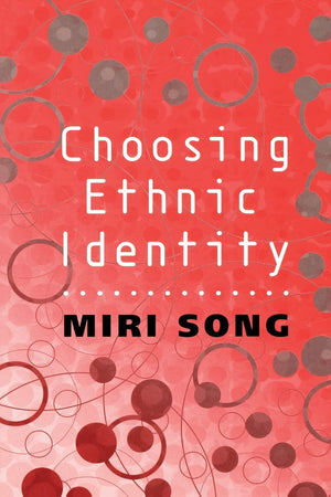 Choosing Ethnic Identity,Used