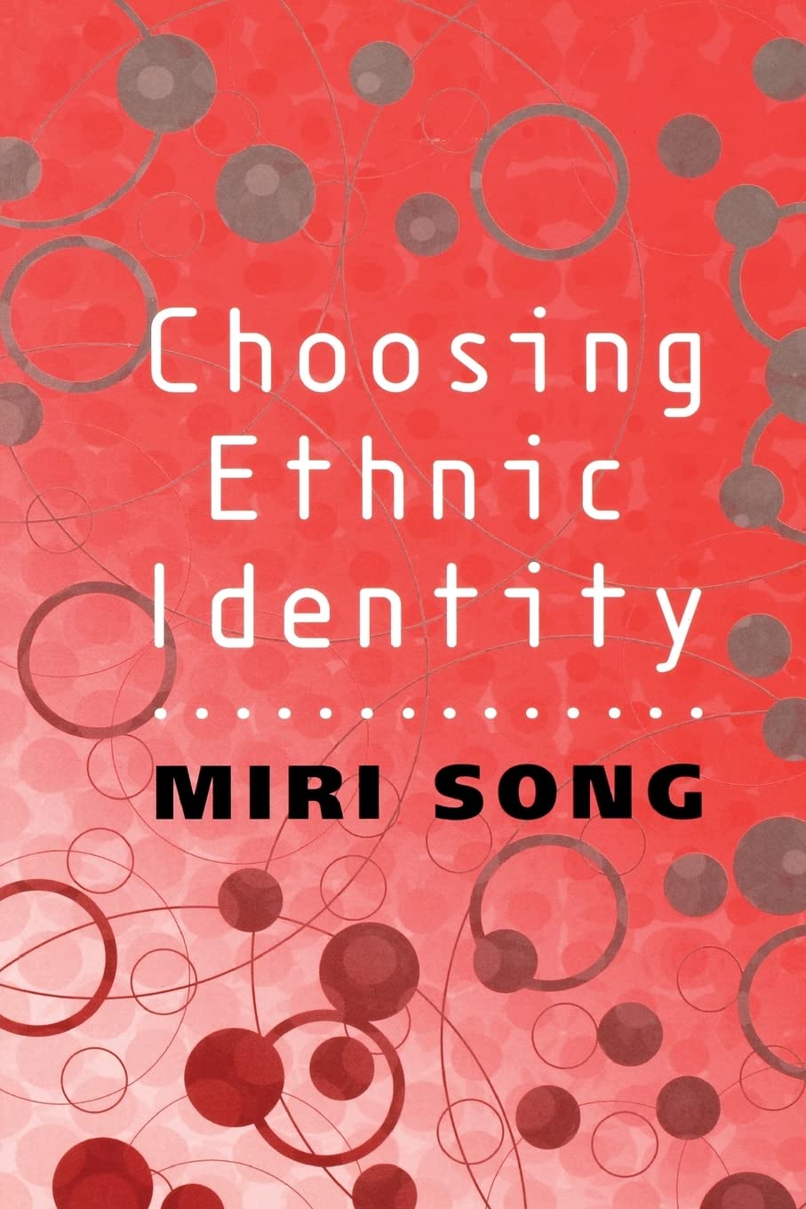 Choosing Ethnic Identity,Used