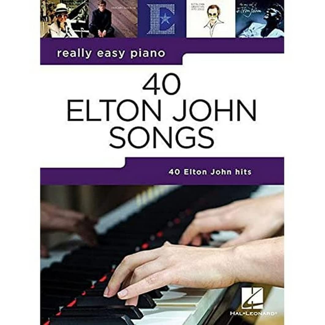 40 Elton John Songs  Really Easy Piano Series  Beginner and Intermediate Piano Sheet Music  Includes Your Song, Rocket Man, Tin,Used