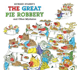 Richard Scarrys The Great Pie Robbery and Other Mysteries
