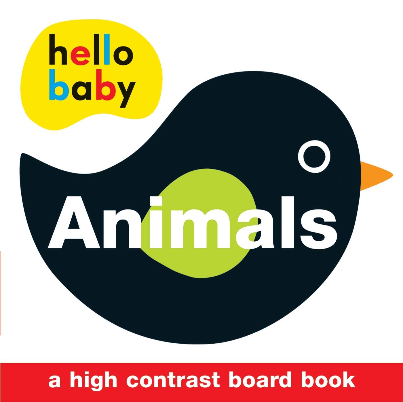 Hello Baby: Animals: A HighContrast Board Book,New
