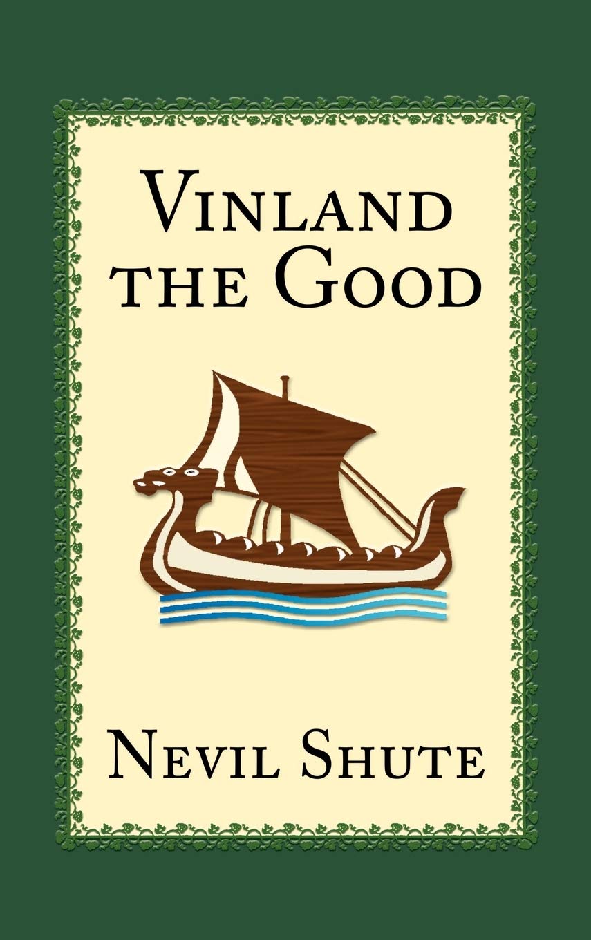 Vinland the Good,New