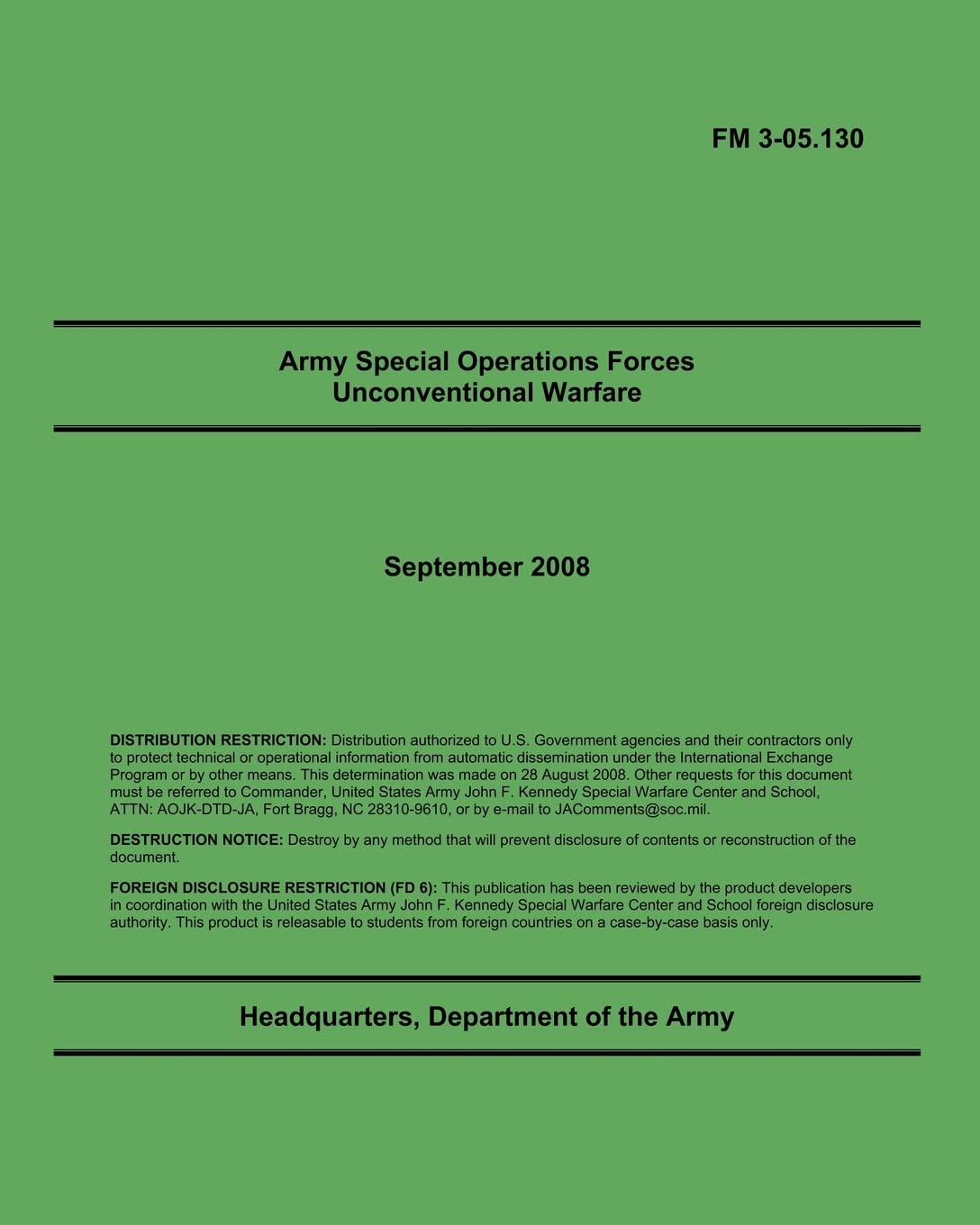 Army Special Operations Forces Unconventional Warfare: Fm 305.130,Used