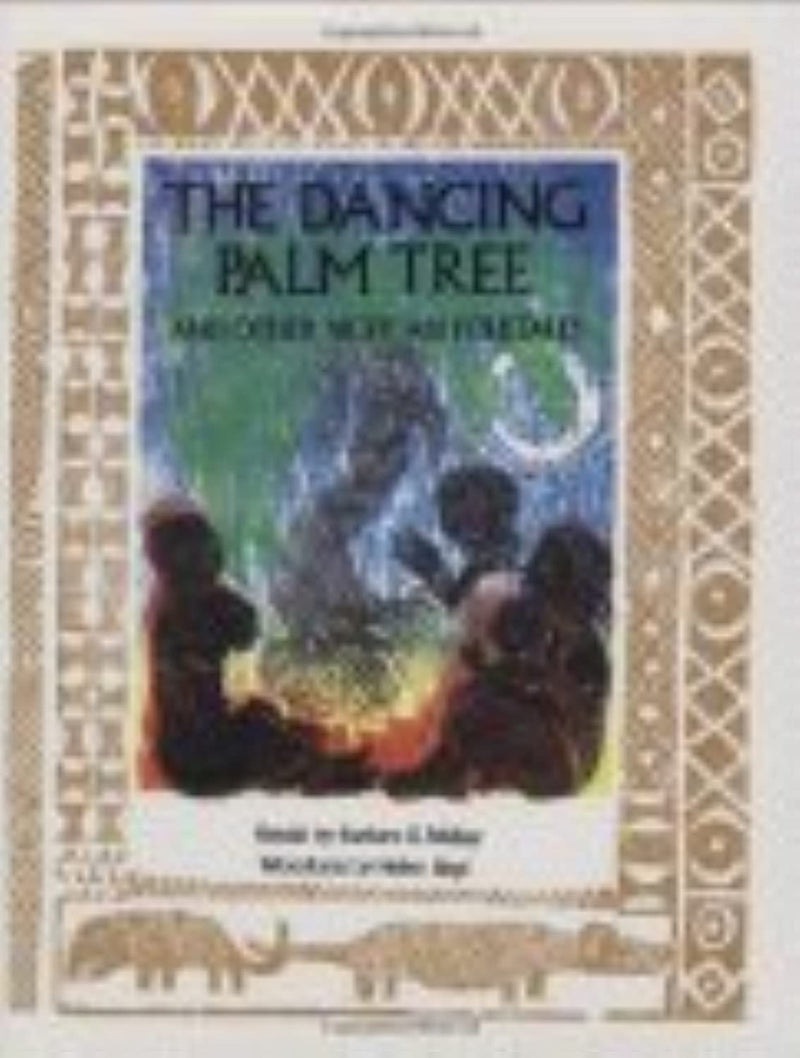 The Dancing Palm Tree: And Other Nigerian Folktales,Used