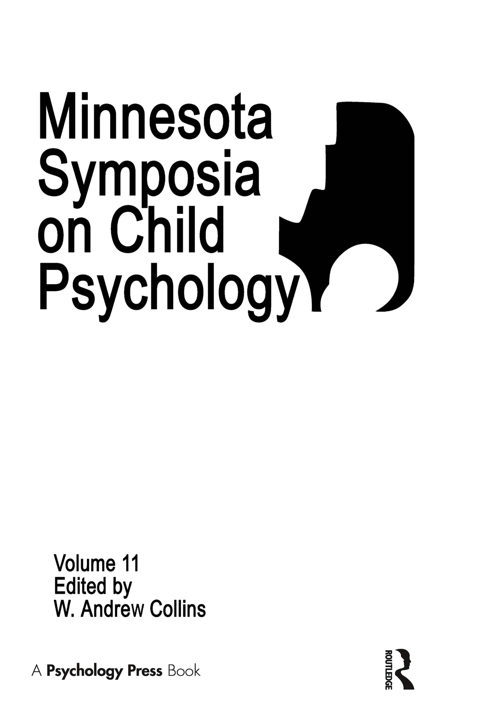 Minnesota Symposia on Child Psychology: Volume 11 (Minnesota Symposia on Child Psychology Series),Used