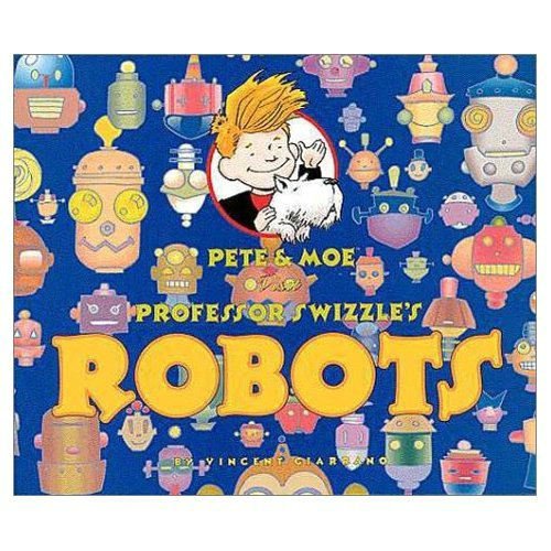 Pete and Moe Visit Professor Swizzle's Robots,Used
