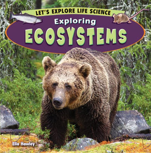 Exploring Ecosystems (Let'S Explore Life Science),Used