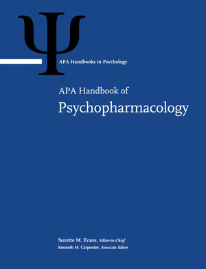 Apa Handbook Of Psychopharmacology (Volume 1) (Apa Handbooks In Psychology Series)