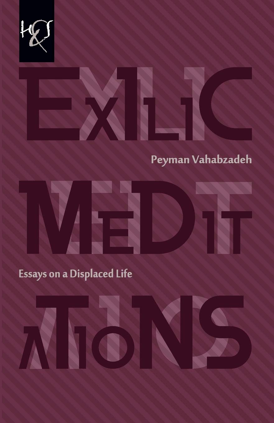 Exilic Meditations: Essays On A Displaced Life,Used
