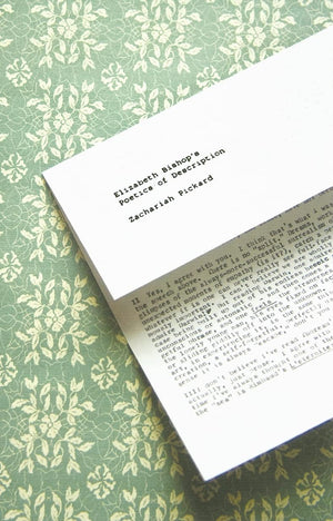 Elizabeth Bishop's Poetics of Description,Used