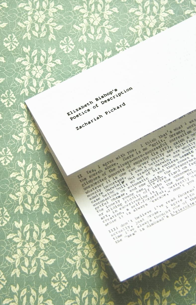 Elizabeth Bishop's Poetics of Description,Used
