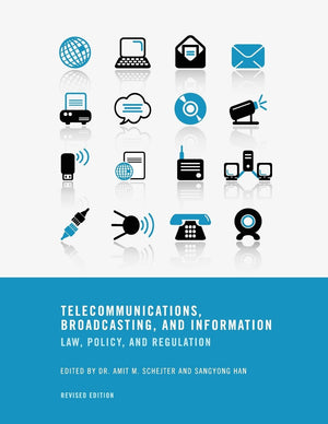 Telecommunications, Broadcasting, And Information: Law, Policy, And Regulation (Revised Edition),Used
