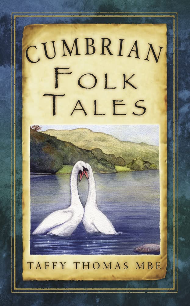 Cumbrian Folk Tales (Folk Tales: United Kingdom),Used