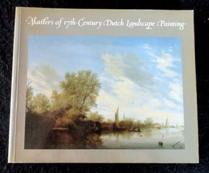 Masters Of 17Th Century Dutch Landscape Painting,New