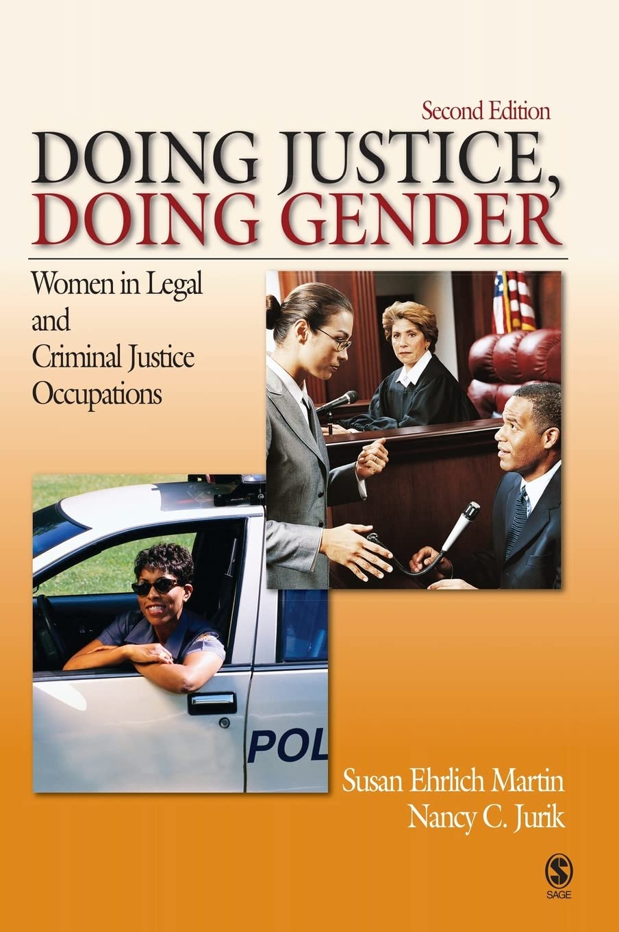 Doing Justice, Doing Gender: Women in Legal and Criminal Justice Occupations (Women in the Criminal Justice System),Used
