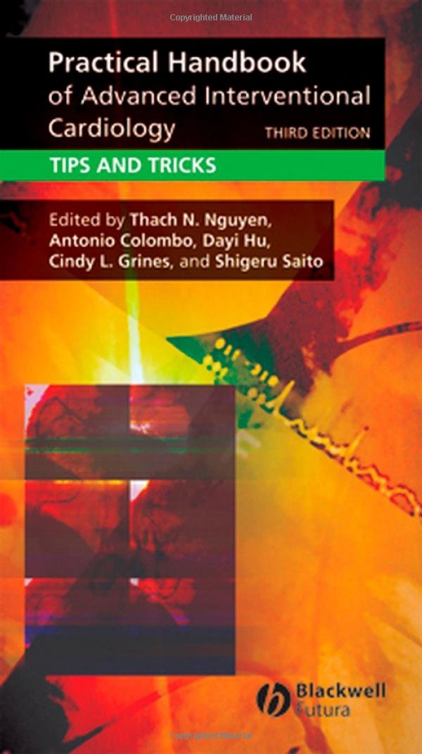 Practical Handbook of Advanced Interventional Cardiology,Used