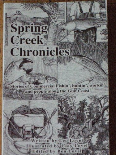 Spring Creek Chronicles,Used