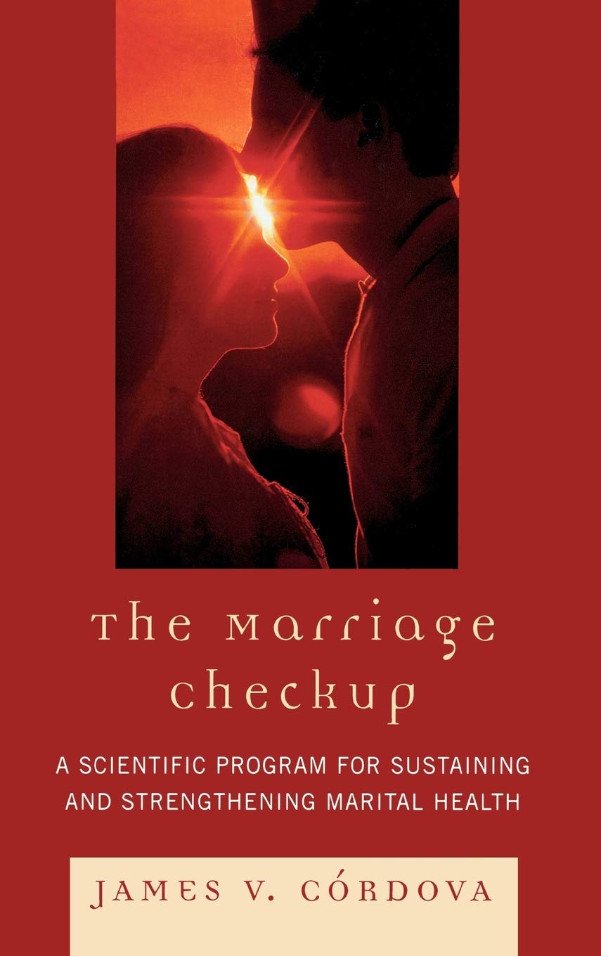 The Marriage Checkup: A Scientific Program for Sustaining and Strengthening Marital Health,Used