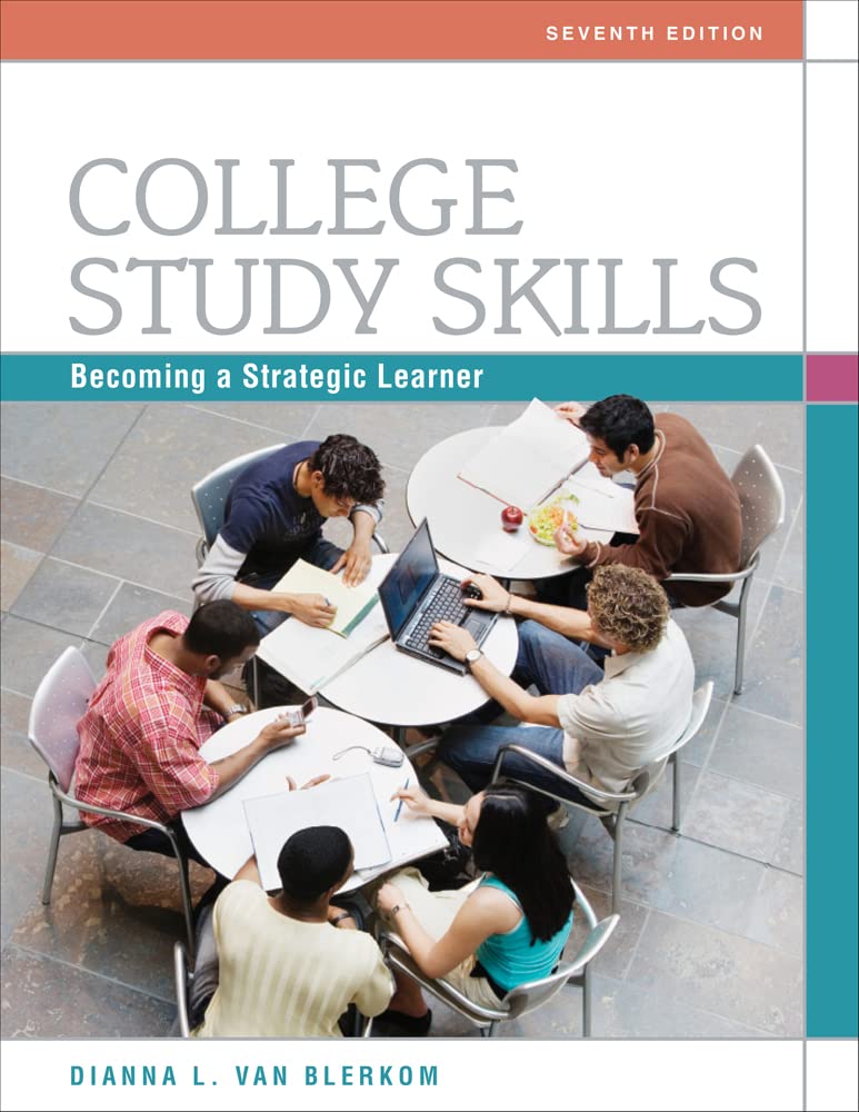 College Study Skills: Becoming a Strategic Learner,Used
