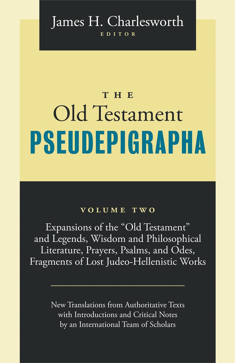 The Old Testament Pseudepigrapha, Volume 2: Expansions of the Hebrew Bible,Used