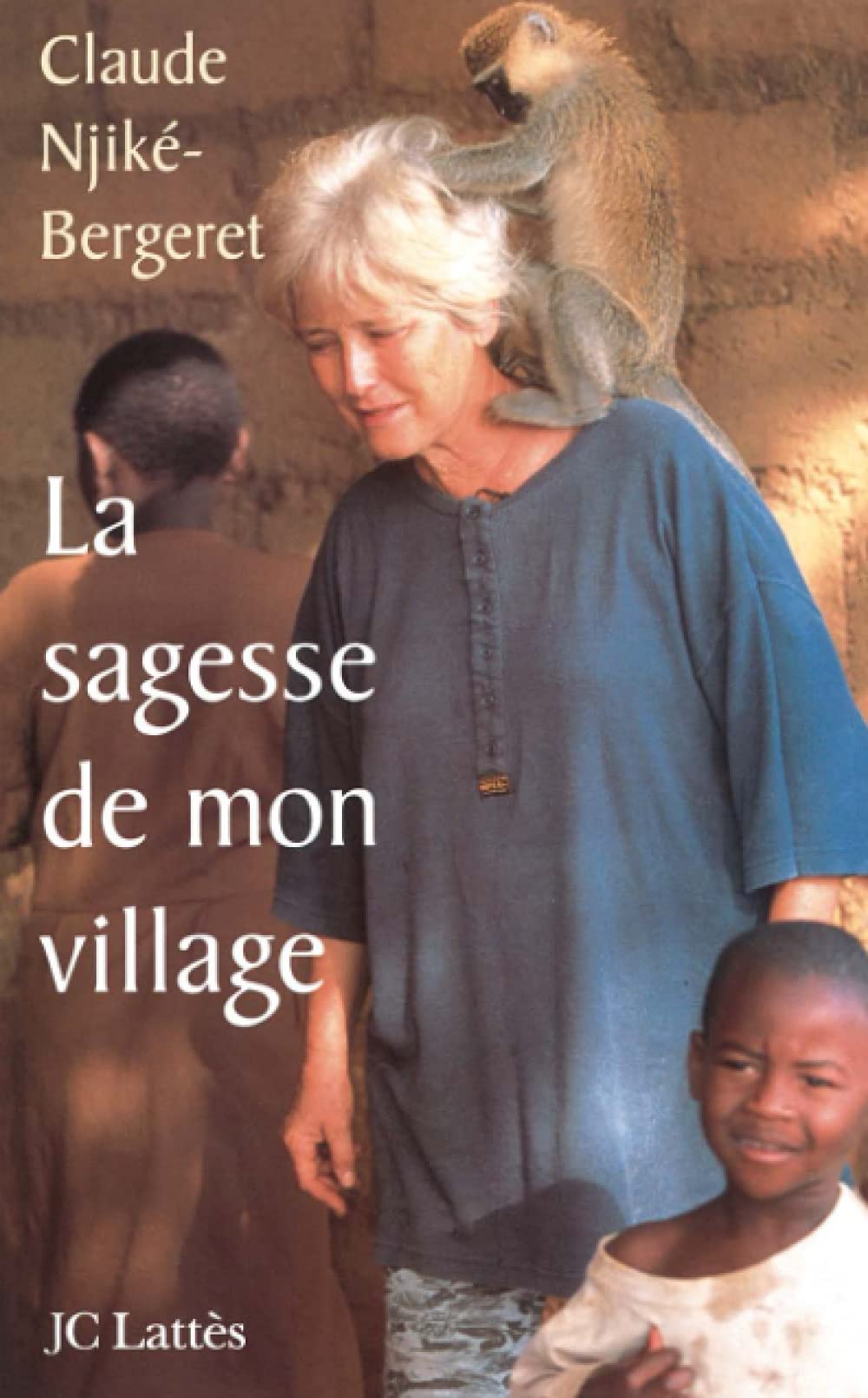 La sagesse de mon village,Used