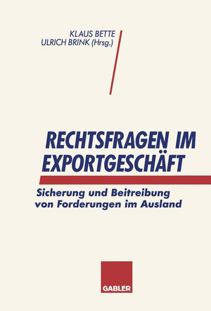 Rechtsfragen im Exportgeschft: Sicherung und Beitreibung von Forderungen im Ausland (German Edition),Used