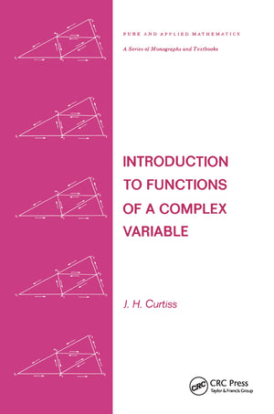 Introduction To Functions Of A Complex Variable (Chapman & Hall/Crc Pure And Applied Mathematics),Used
