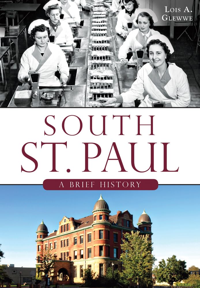 South St. Paul: A Brief History,Used
