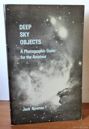 Deep Sky Objects: A Photographic Guide for the Amateur,Used