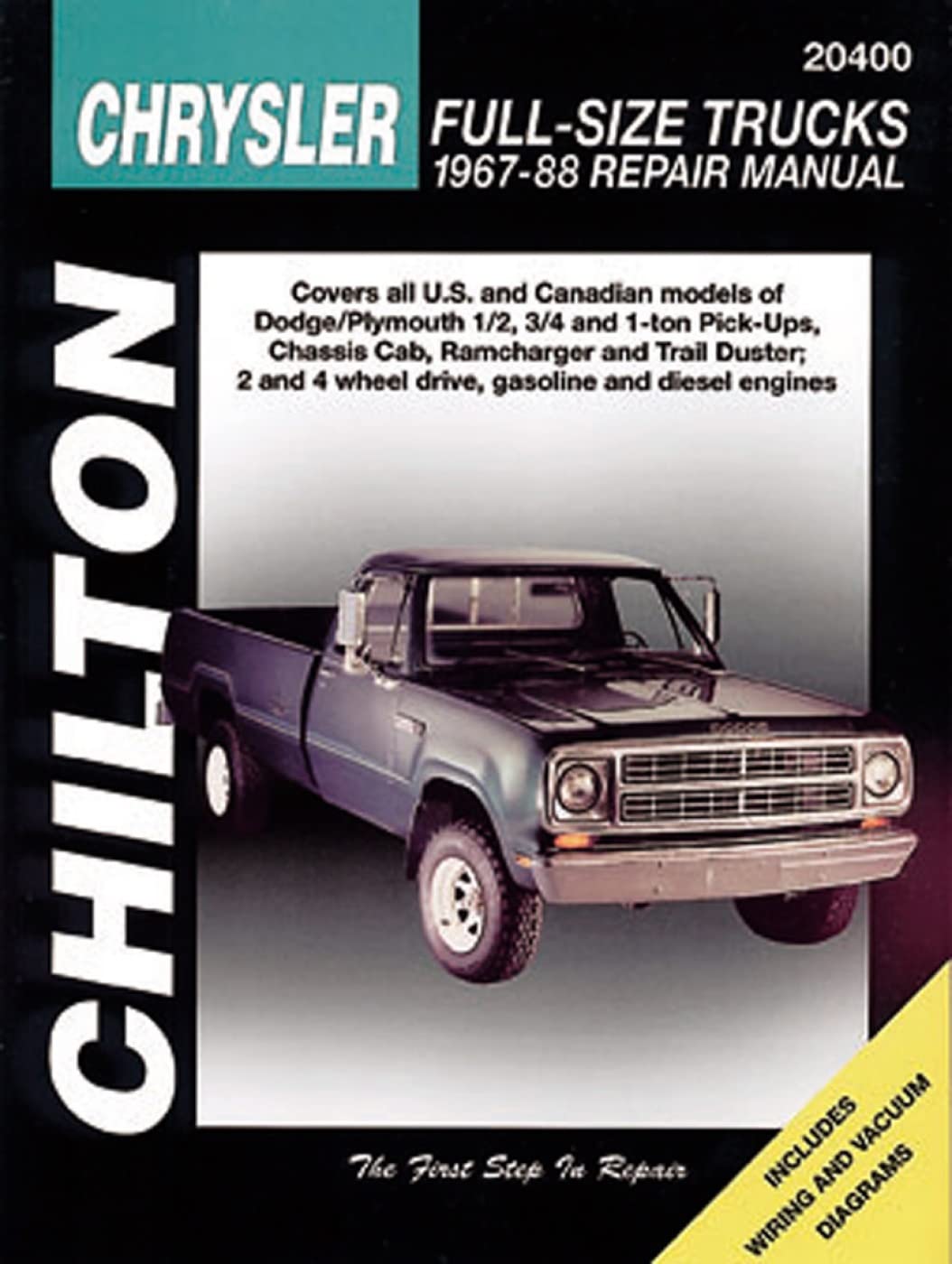 Chrysler FullSize Trucks, 196788 (Chilton Total Car Care Series Manuals),Used