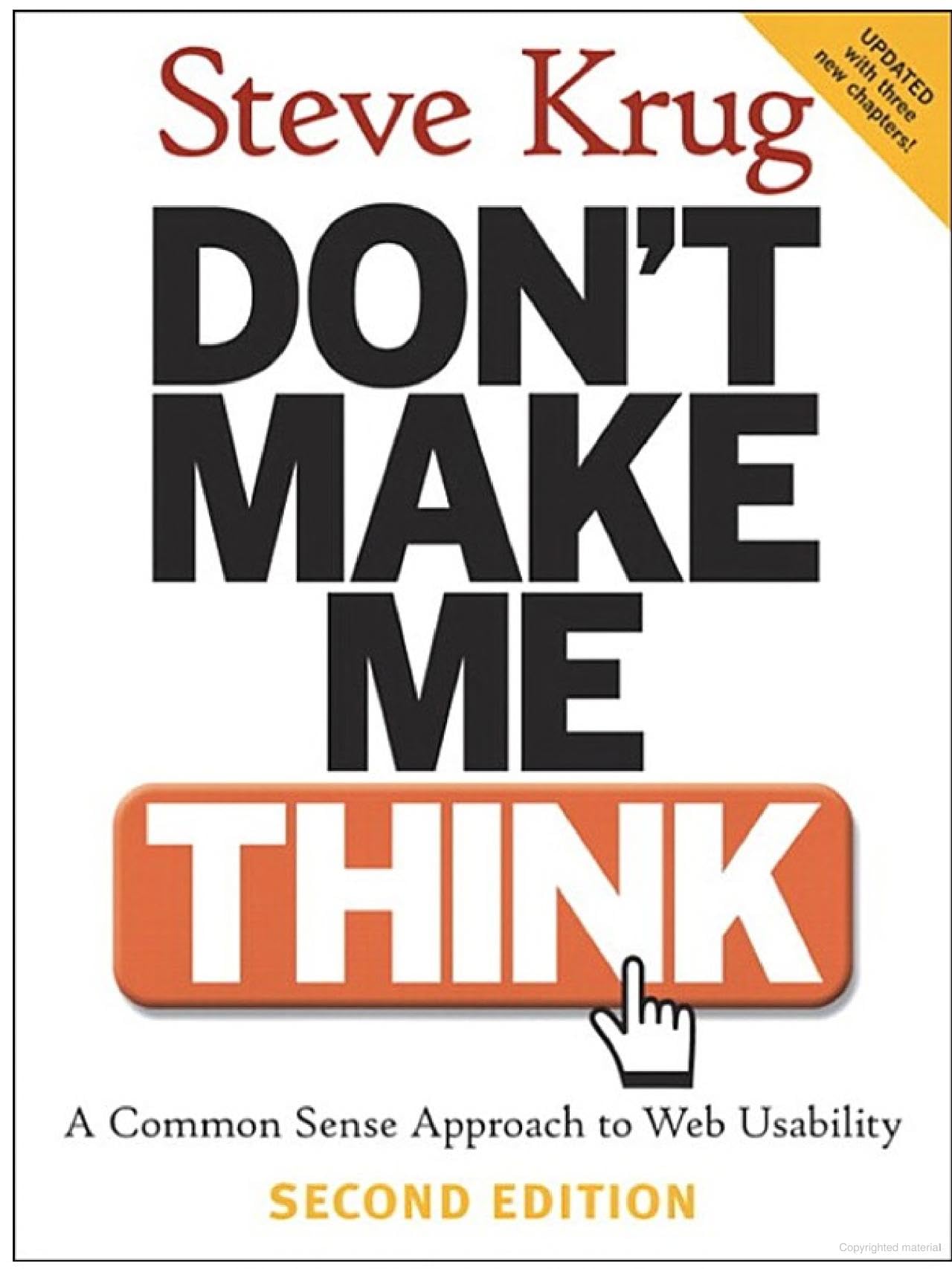 Don'T Make Me Think: A Common Sense Approach To Web Usability, 2Nd Edition,Used
