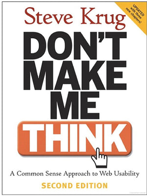 Don'T Make Me Think: A Common Sense Approach To Web Usability, 2Nd Edition,Used