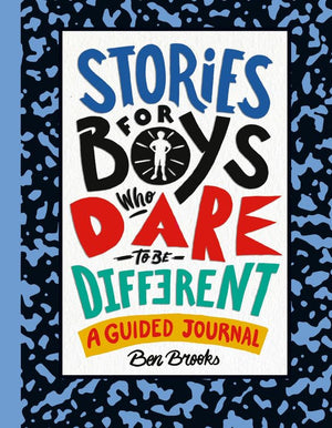Stories for Boys Who Dare to Be Different: A Guided Journal (The Dare to Be Different Series),Used