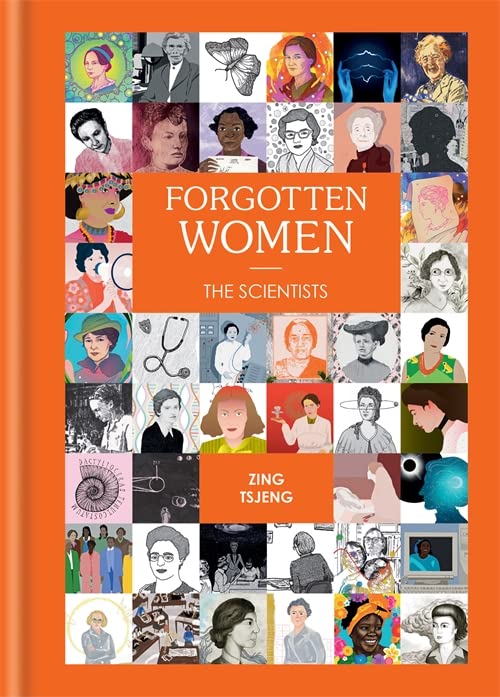 Forgotten Women: The Scientists