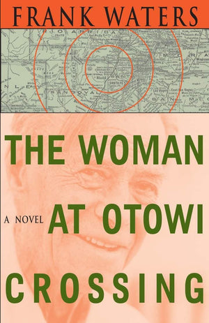The Woman At Otowi Crossing,Used