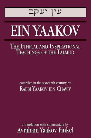 Ein Yaakov: The Ethical and Inspirational Teachings of the Talmud,Used