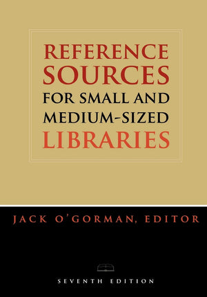 Reference Sources For Small And Mediumsized Libraries (Reference Sources For Small & Mediumsized Libraries),Used