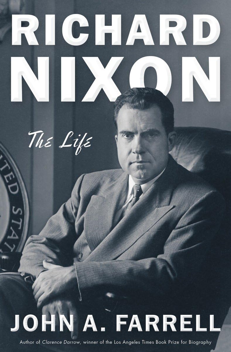 Richard Nixon: The Life,New