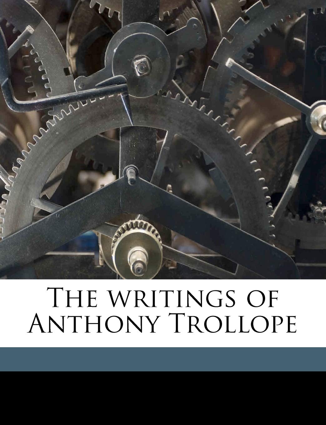The Writings of Anthony Trollope Volume 5,New