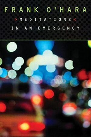 Meditations in an Emergency,New