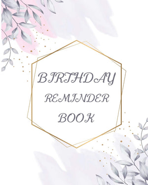 Birthday Reminder Book: Reminder book for birthdays and important events, Arranged by months from January to December, 2 notes p,Used