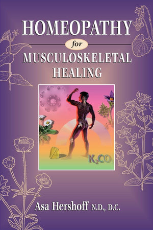 Homeopathy for Musculoskeletal Healing,Used