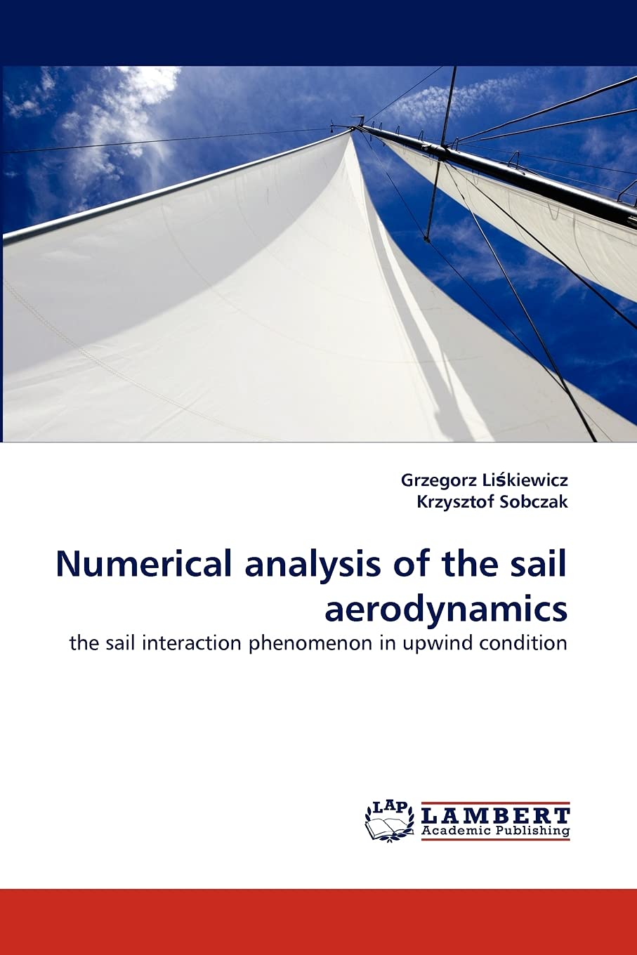 Numerical analysis of the sail aerodynamics: the sail interaction phenomenon in upwind condition,Used