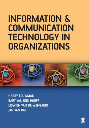 Information and Communication Technology in Organizations: Adoption, Implementation, Use and Effects,Used