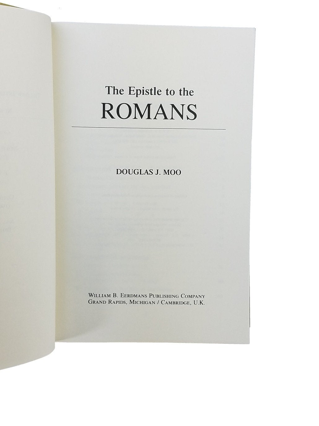 The Epistle To The Romans (New International Commentary On The New Testament (Nicnt)),New