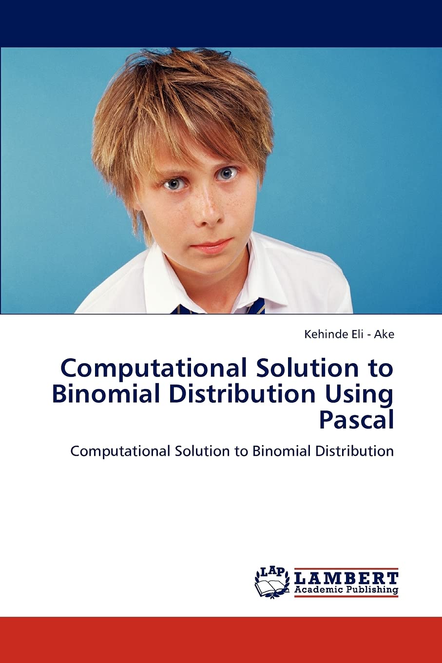 Computational Solution to Binomial Distribution Using Pascal: Computational Solution to Binomial Distribution,Used