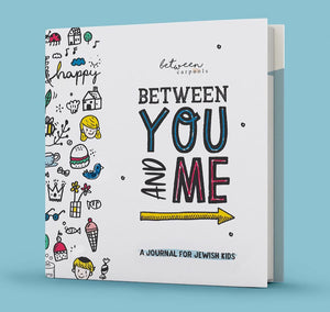 Between You and Me: A Journal For Jewish Kids,Used