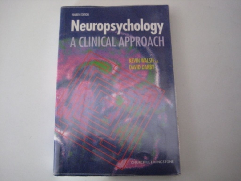 Neuropsychology: A Clinical Approach,New