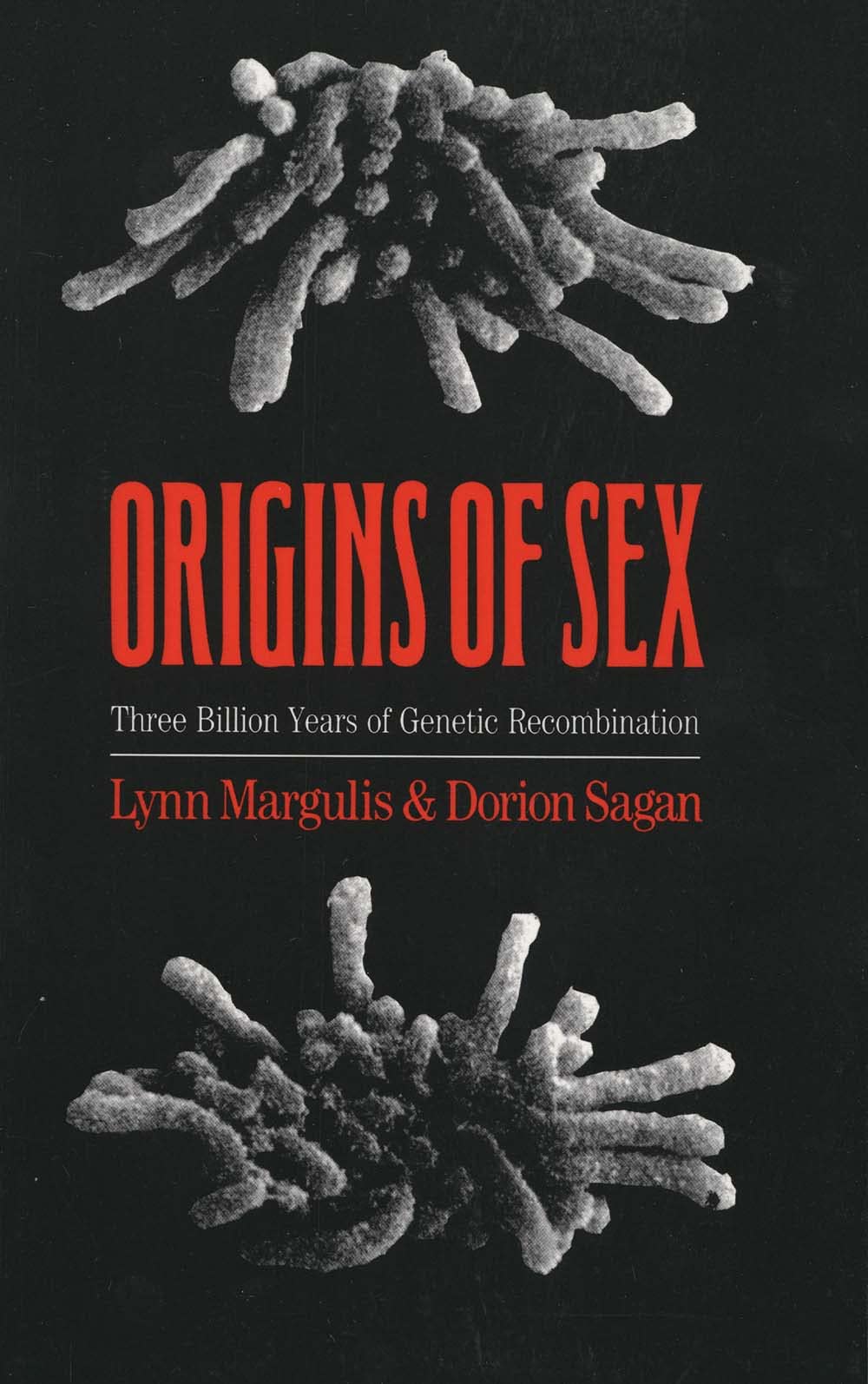 Origins Of Sex: Three Billion Years Of Genetic Recombination (Bioorigins Series)