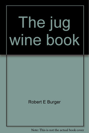 The jug wine book,Used